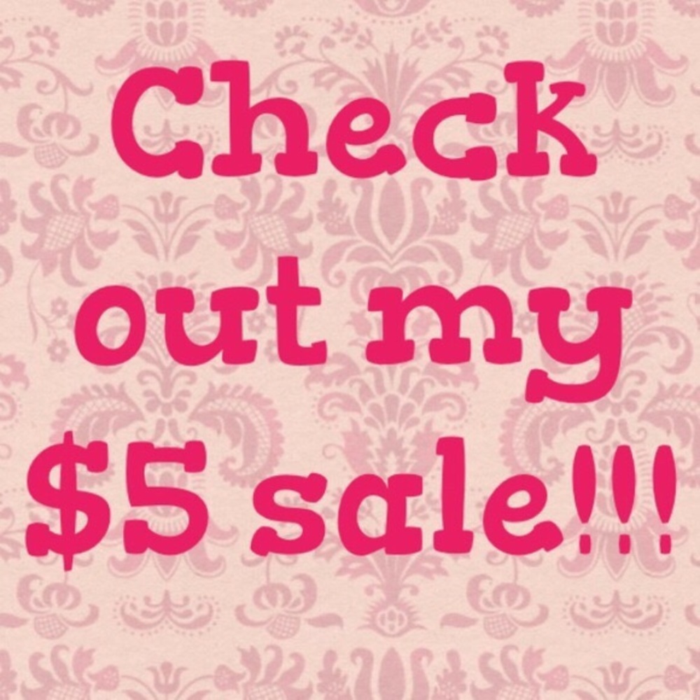 $5 sale..... Check it out.
